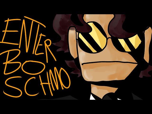 ENTER BO SCHMO
