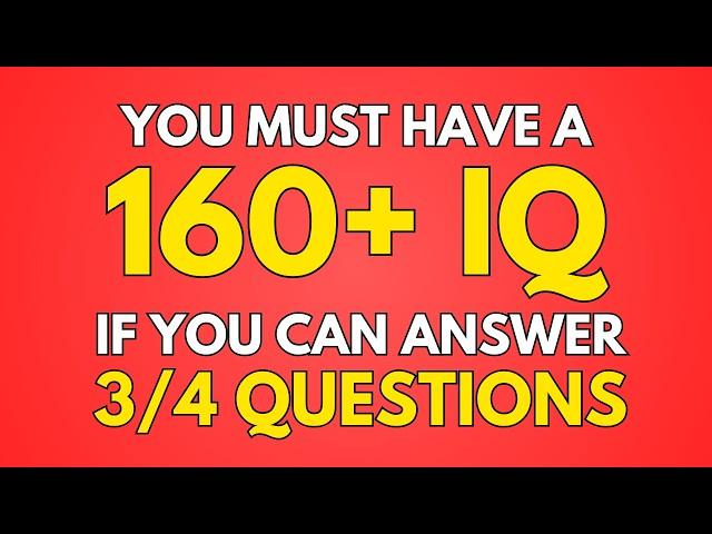 If You Are A Senior And Can ANswer More Than Half Of The Questions, Your IQ Is Very High!