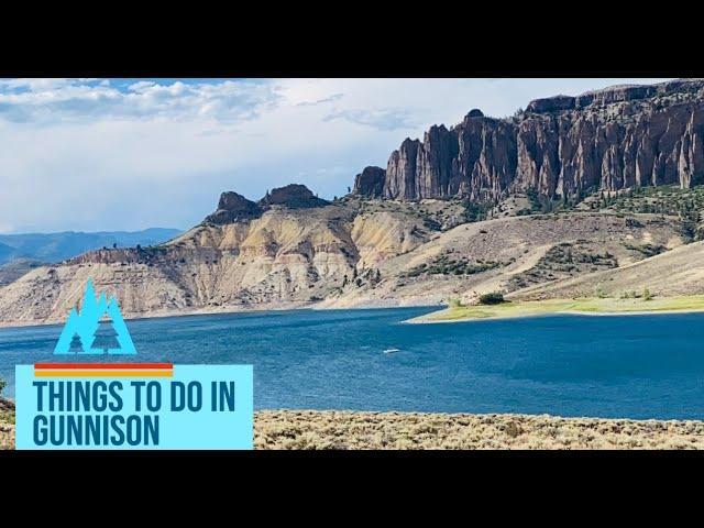 Things To Do In Gunnison , Colorado.