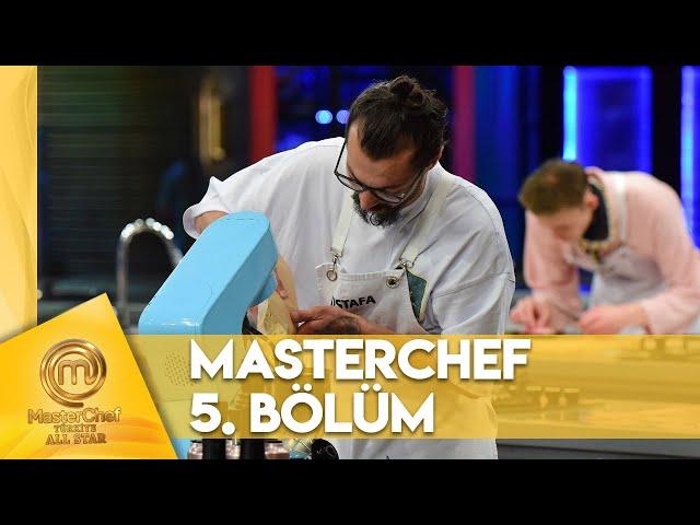 MasterChef Türkiye All Star 5. Bölüm