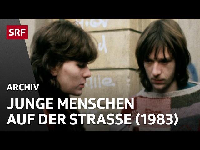 Obdachlose Jugendliche in Zürich (1983) | Junge Menschen auf der Strasse | SRF Archiv