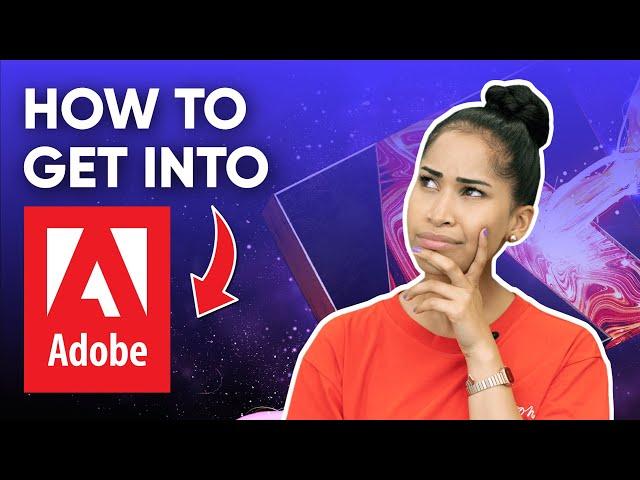 How To Get An Internship At Adobe [Application Process Advice]