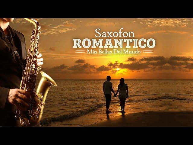 The most beautiful romantic saxophone melodies in the world - Relaxing Instrumental Music