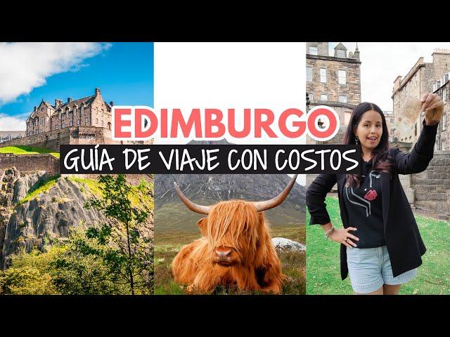 Edimburgo guía de viaje con costos