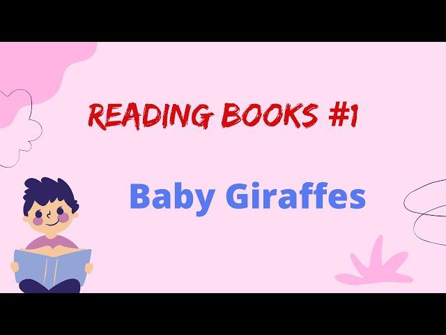 1. Baby Giraffes | Reading books | Đọc sách tiếng Anh | All English 4U