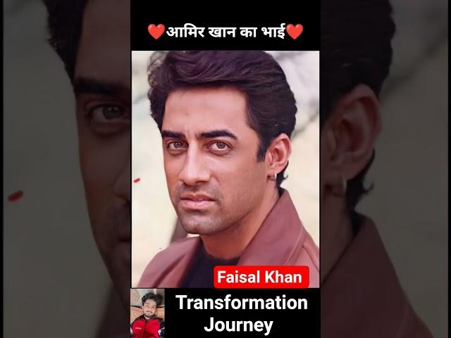 Faisal Khan age transformation journey//#faisalkhan #bollywood #viralshort