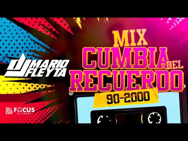 MIX CUMBIAS DEL RECUERDO 90's 2000 🪗 Dj Mario Fleyta | Los Palmeras Nueva Luna Leo Mattioli Gilda