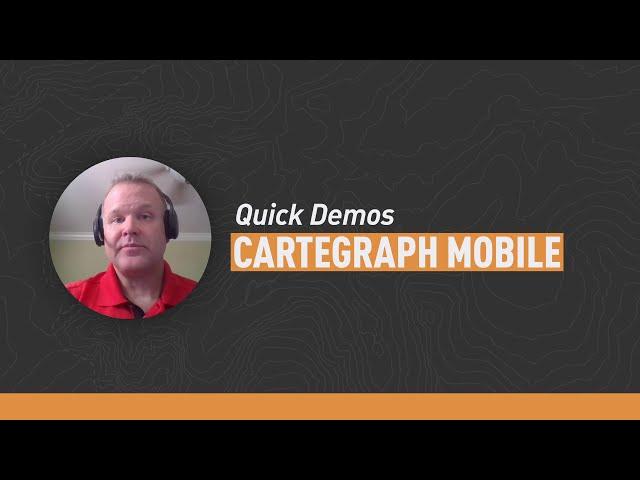 Quick Demos - Cartegraph Mobile