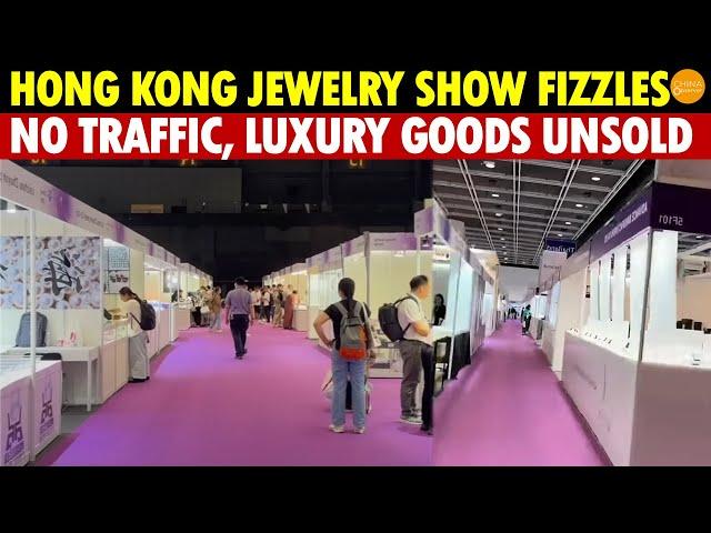 Hong Kong Jewelry Show Fizzles Out; No Foot Traffic, Luxury Goods Unsold