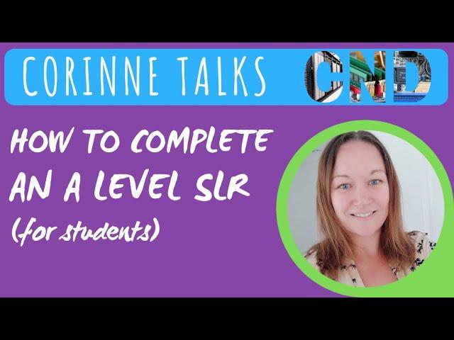 "Corinne talks CND" - How to use the Craig n Dave A Level SLRs (for students)