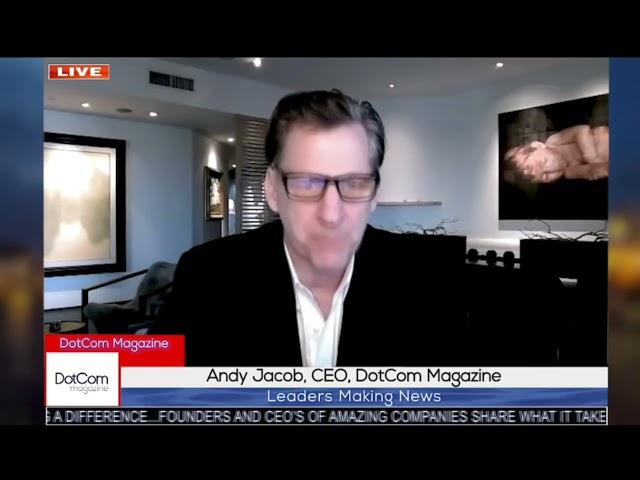 Andy Jacob CEO DotCom Magazine Interview Intro of George Dunn President CRE8 Independent Consultants
