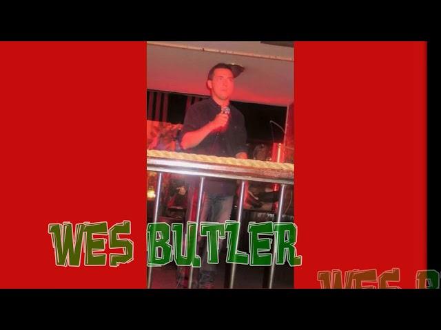 Wesley Butler - What She Really Like