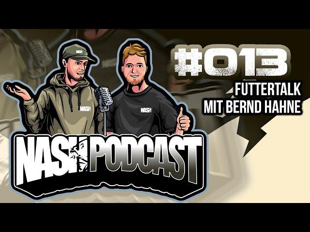 Nash Podcast - Germany | #013 | „Futtertalk mit Bernd Hahne”