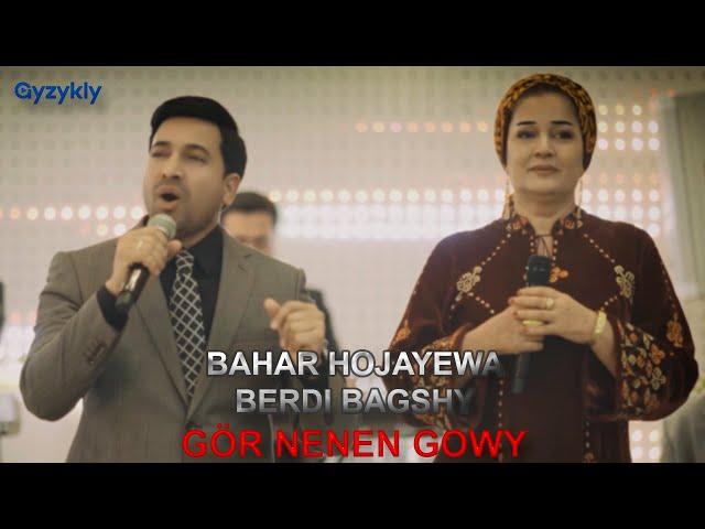 Berdi Bagshy - Gör neneň gowy (feat. Bahar Hojayewa) Türkmen Toyy 2024