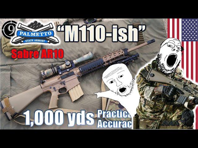 PSA M110-ish [Sabre-10]  to 1,000yds: Practical Accuracy and the "AR10 training rifle" concept