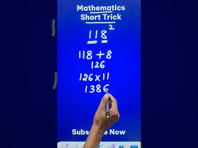 Squaring 118 Using an Amazing Trick II Only 1% Know this Method #youtubeshorts #squaring #shorttrick