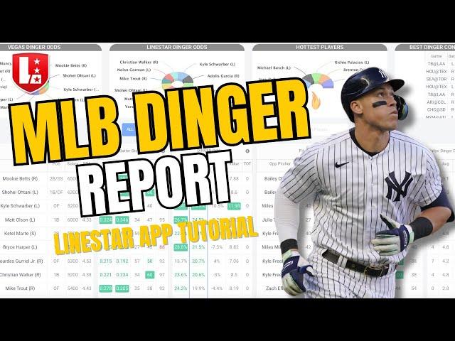 How to Predict MLB HOME RUNS with LineStar's MLB Dinger Report | Sports Betting & DFS Strategy