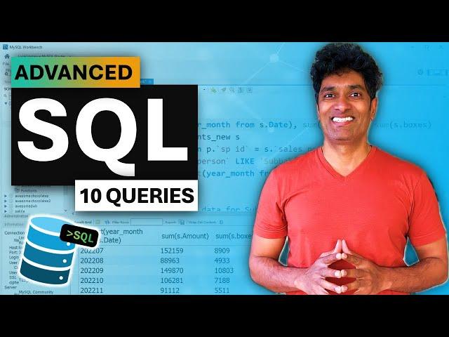 Advanced SQL for Data Analysis - 10 Powerful Examples in 40 minutes 