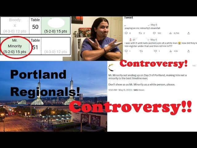 Attending Portland Regionals and Addressing the Controversy!