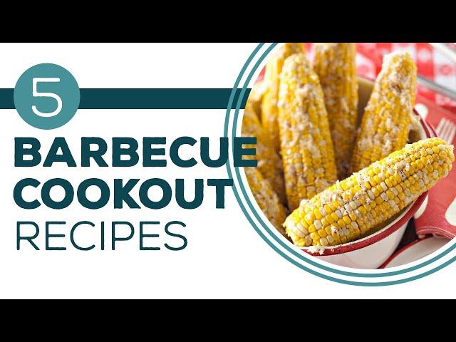 Full Episode Fridays: BBQ Bonanza - 5 Barbecue Cookout Recipes