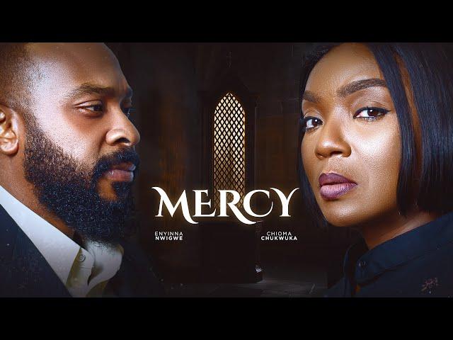 Mercy - Chioma Chukwuka / Enyinna Nwigwe/ Sharon Rotimi / Lastest Nollywood movie 2024