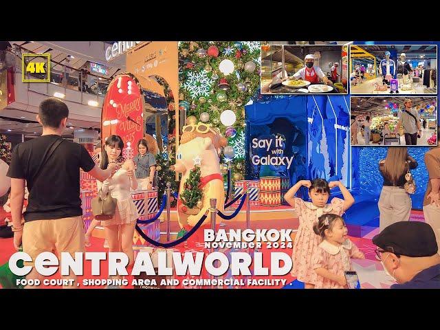 centralwOrld , Bangkok / Food Court & Shopping area / Add Nearby Malls (November 2024)