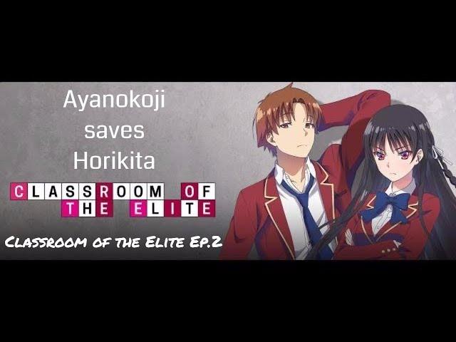 Ayanokoji saves Horikita | Classroom of the Elite Ep.2