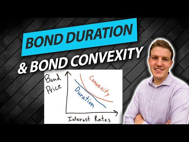 Bond Duration and Bond Convexity Explained