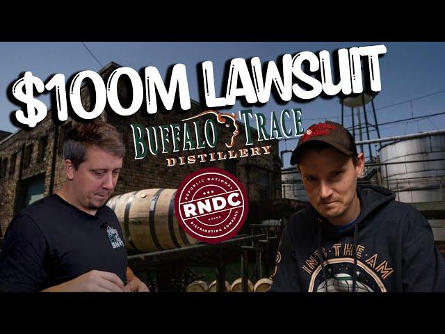 Sazerac $100 MILLION Lawsuit With Their Old Distributor RNDC!