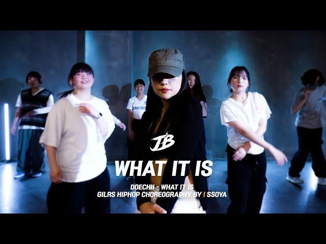 [Girls Hiphop choreography] Doechii - What It Is  / SSOYA