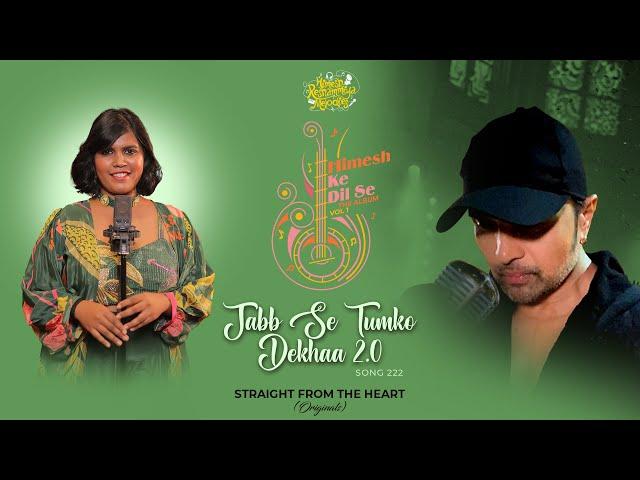 Jabb Se Tumko Dekhaa 2.0 (Studio Version)| Himesh Ke Dil Se| Himesh| Sameer| Vejayalakshmi |