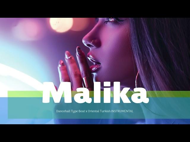 Dancehall x Oriental Type Beat / Dhurata Dora x Butrint Imeri  " MALIKA " (Prod EA)