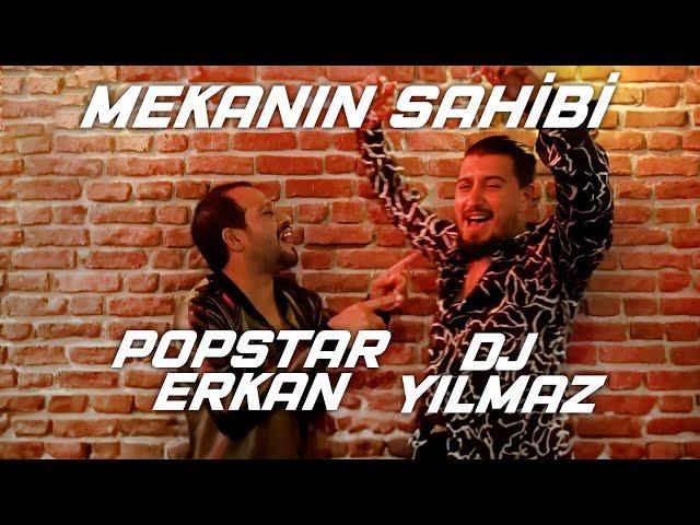 Dj Yılmaz & Popstar Erkan - Mekanın Sahibi \ Roman Havası