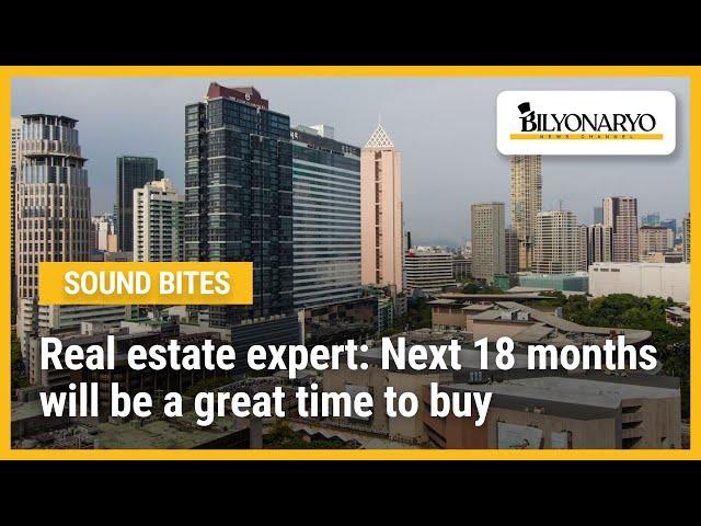 Real estate expert: Next 18 months will be a great time to buy