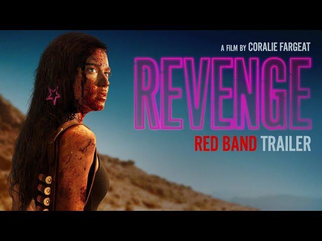 REVENGE [RED BAND trailer] – In theaters & On Demand May 11th