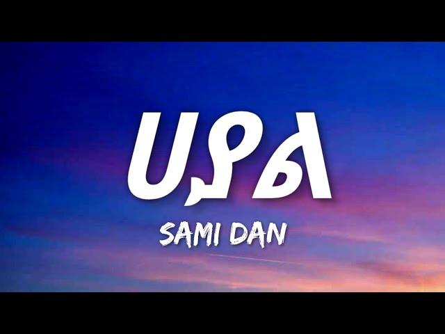 Sami Dan - Hayal (Lyrics)