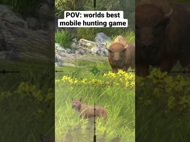 Worlds best mobile hunting game