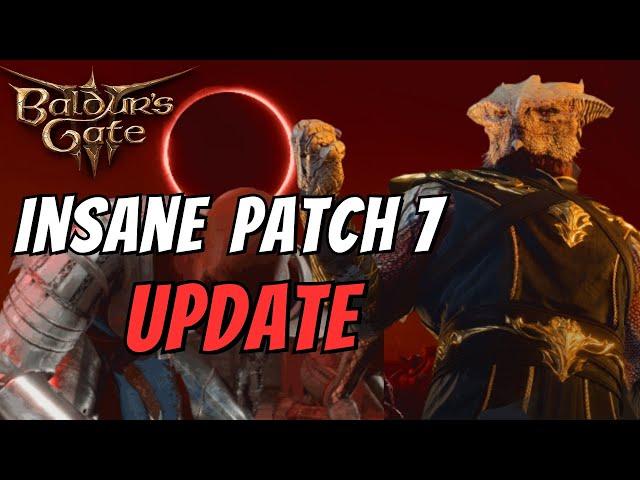 Baldur's Gate 3 Patch 7 release is LIVE! Patch notes Breakdown