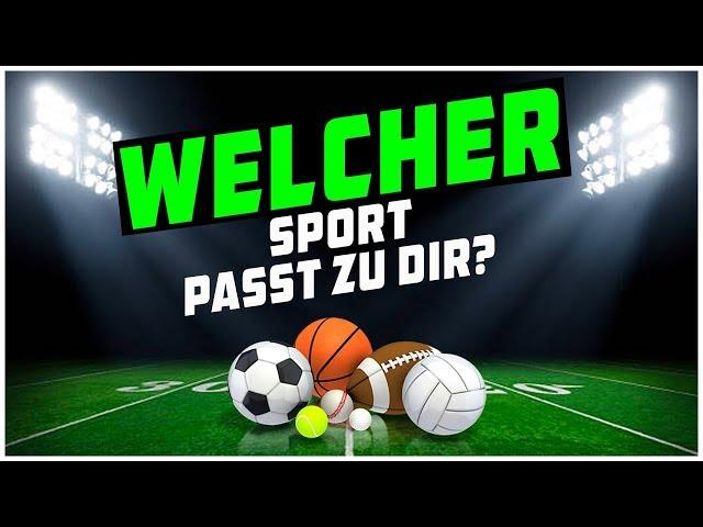 Welche Sportart passt zu dir? (Der große Sport Test)