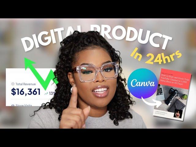 Create A Digital Product in 24hrs & Start Your 5 Figure Business