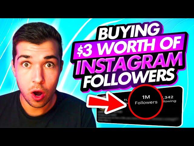 I bought Instagram followers for $3! How to Buy Followers on Instagram