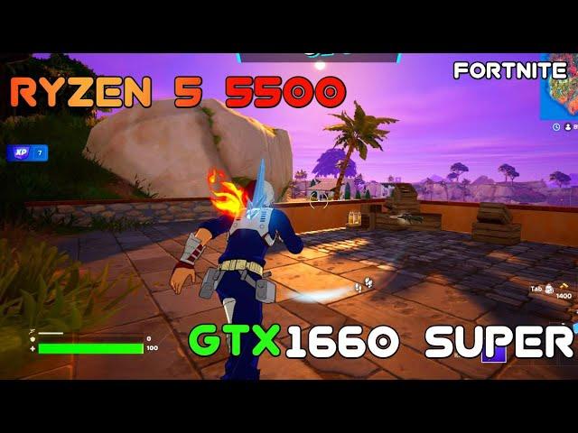 Fortnite | GTX 1660 Super + Ryzen 5 5500 | Test Gameplay | 1080p