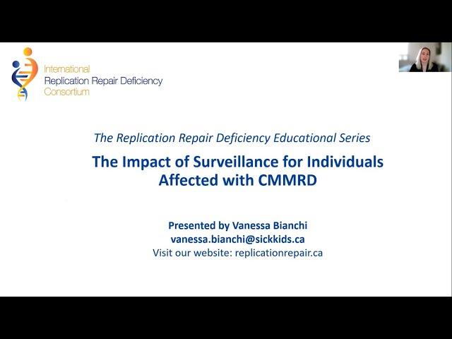 IRRDC Event 1 - The Impact of Surveillance for Individuals Affected with CMMRD