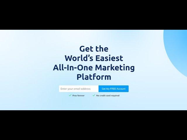 Overview of the World's Best and Easiest All-in-one Marketing Platform | Free Version Available.