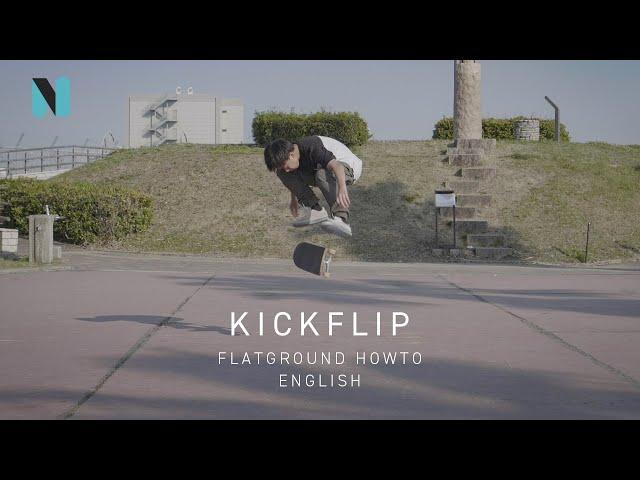 KICKFLIP - BASICS & PRACTICE  [SKATEBOARDING FLATGROUNDF TUTORIAL]