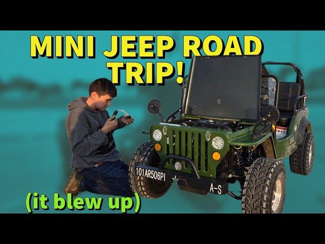 Mini Road Trip In a MINI JEEP!