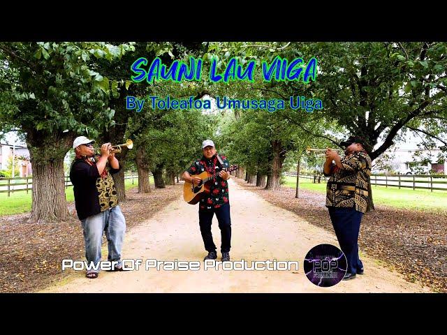 Sauni Lau Viiga : New Samoan Gospel Song By Toleafoa Umusaga Uiga : 2021