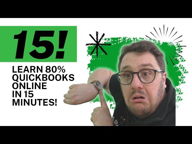 LEARN 80% OF QUICKBOOKS UK ONLINE IN 15 MINUTES! **UPDATED**