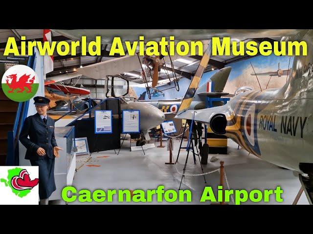 Airworld Aviation Museum - Caernarfon Airport