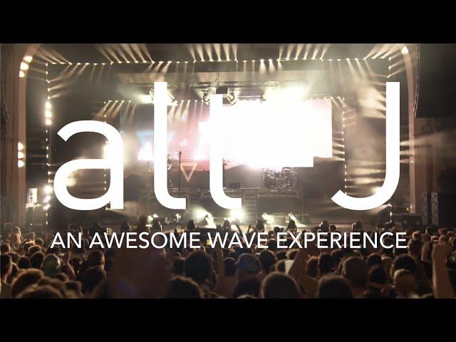 alt-J - An Awesome Wave Experience (Trailer)